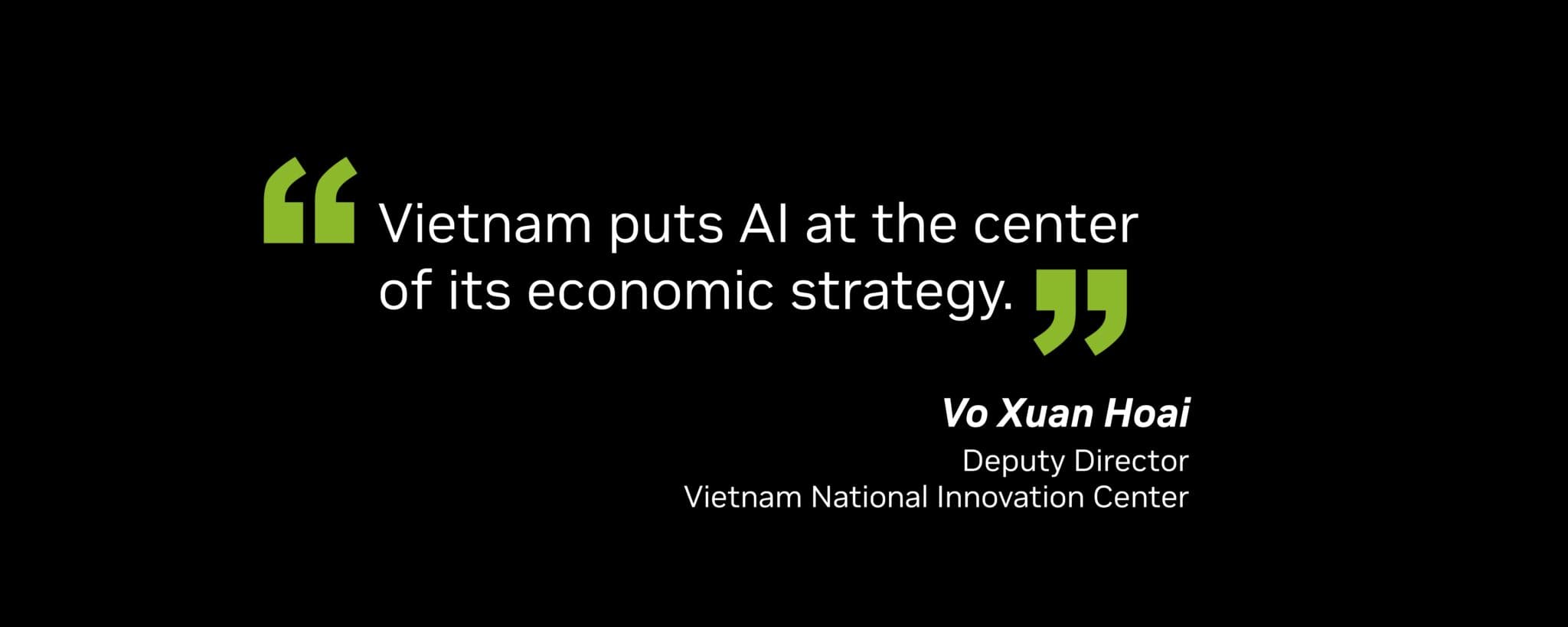 ‘Vietnam Puts AI at the Center of Its Economic Strategy,’ Deputy Director of the Vietnam National Innovation Center Says at NVIDIA AI Day Ho Chi Minh City